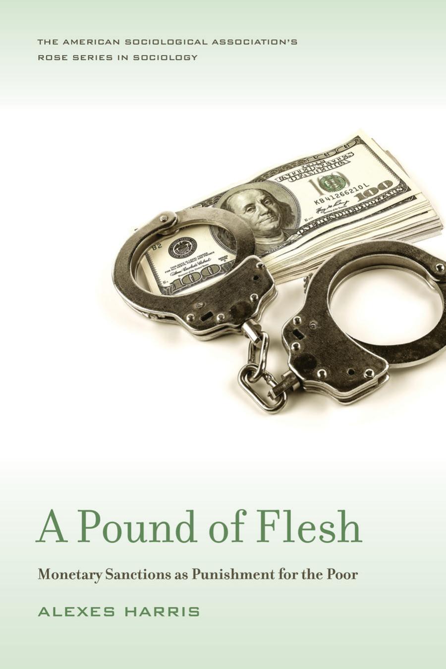A Pound Of Flesh 1st Edition Alexes Harris