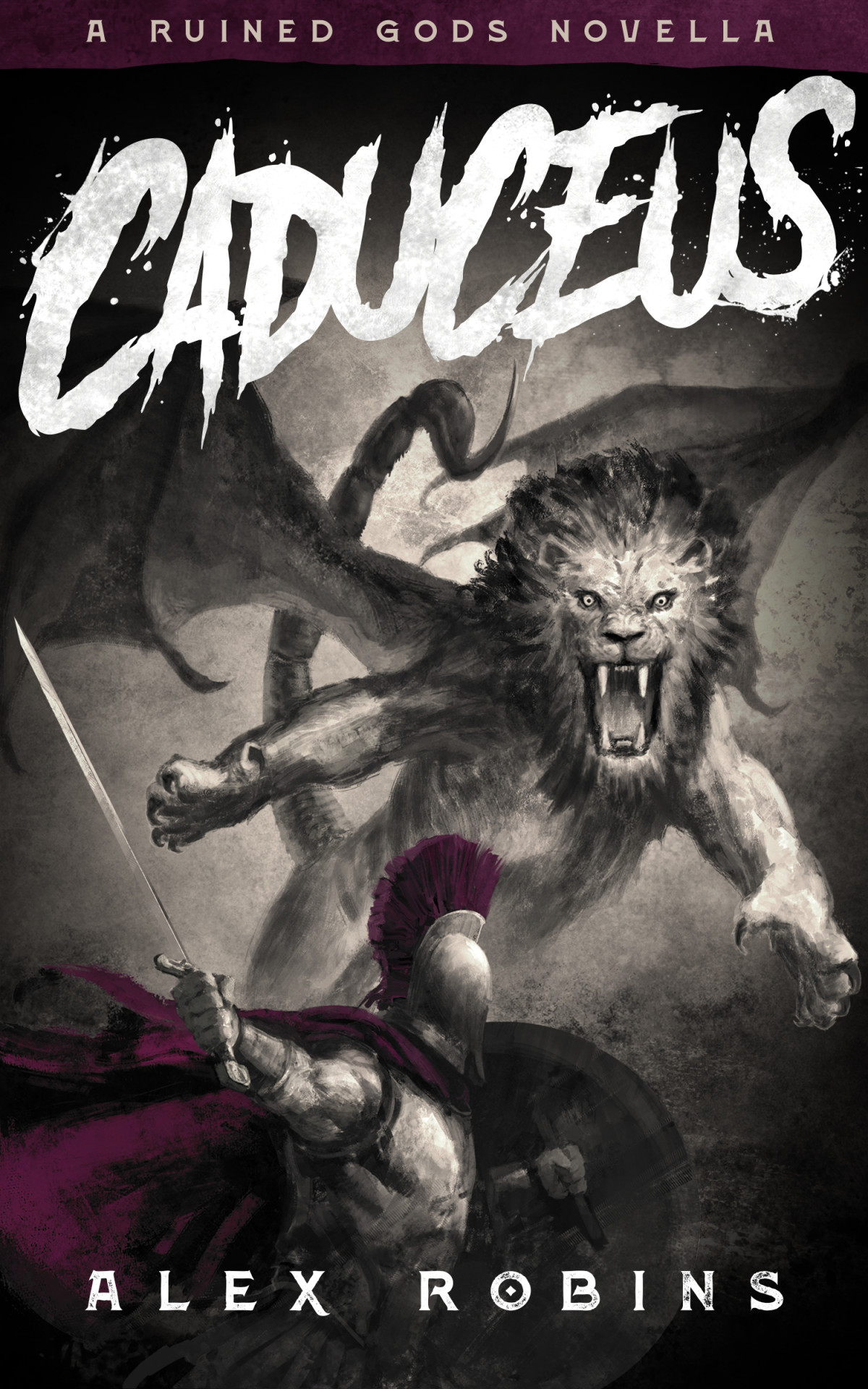 Caduceus An Ancient Greekinspired Epic Fantasy A Ruined Gods Novella Alex Robins