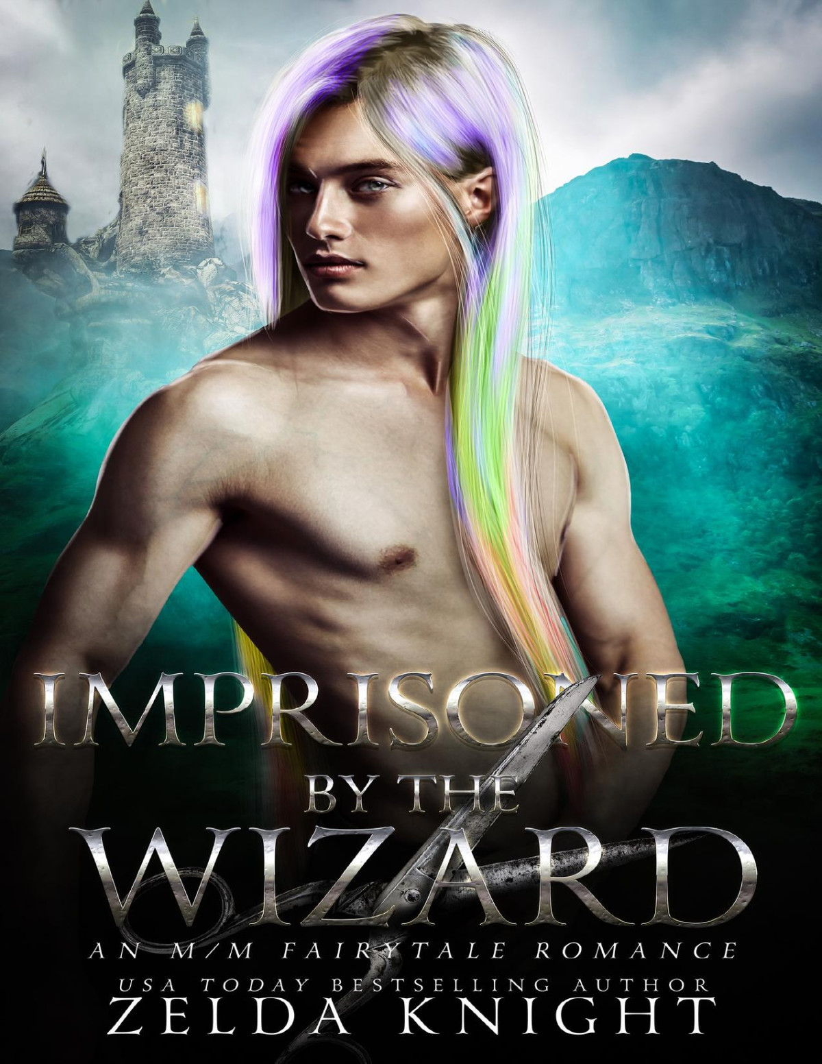 Imprisoned By The Wizard An Mm Fairytale Romance Zelda Knight Atherverse