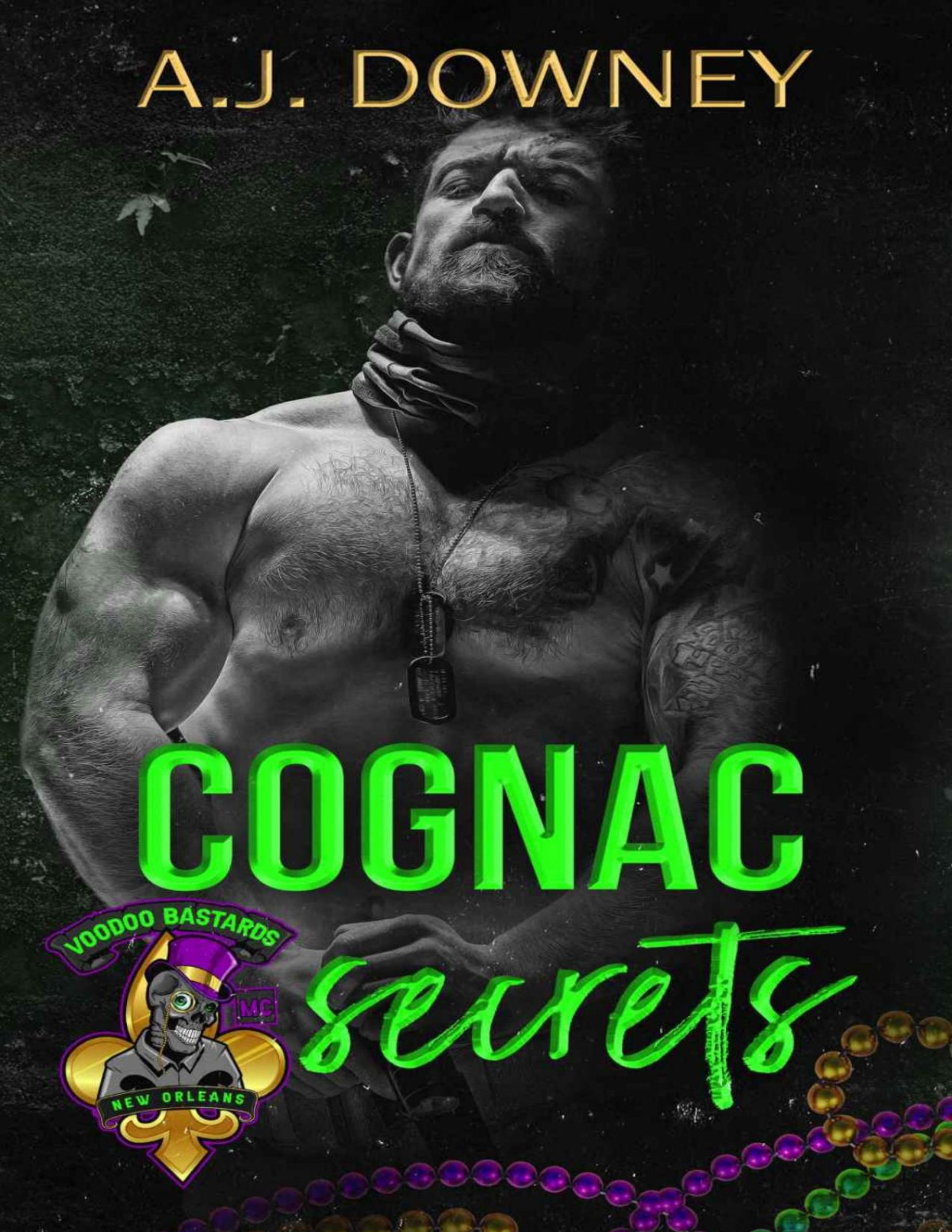 Cognac Secrets Voodoo Bastards Mc Book 4 Aj Downey