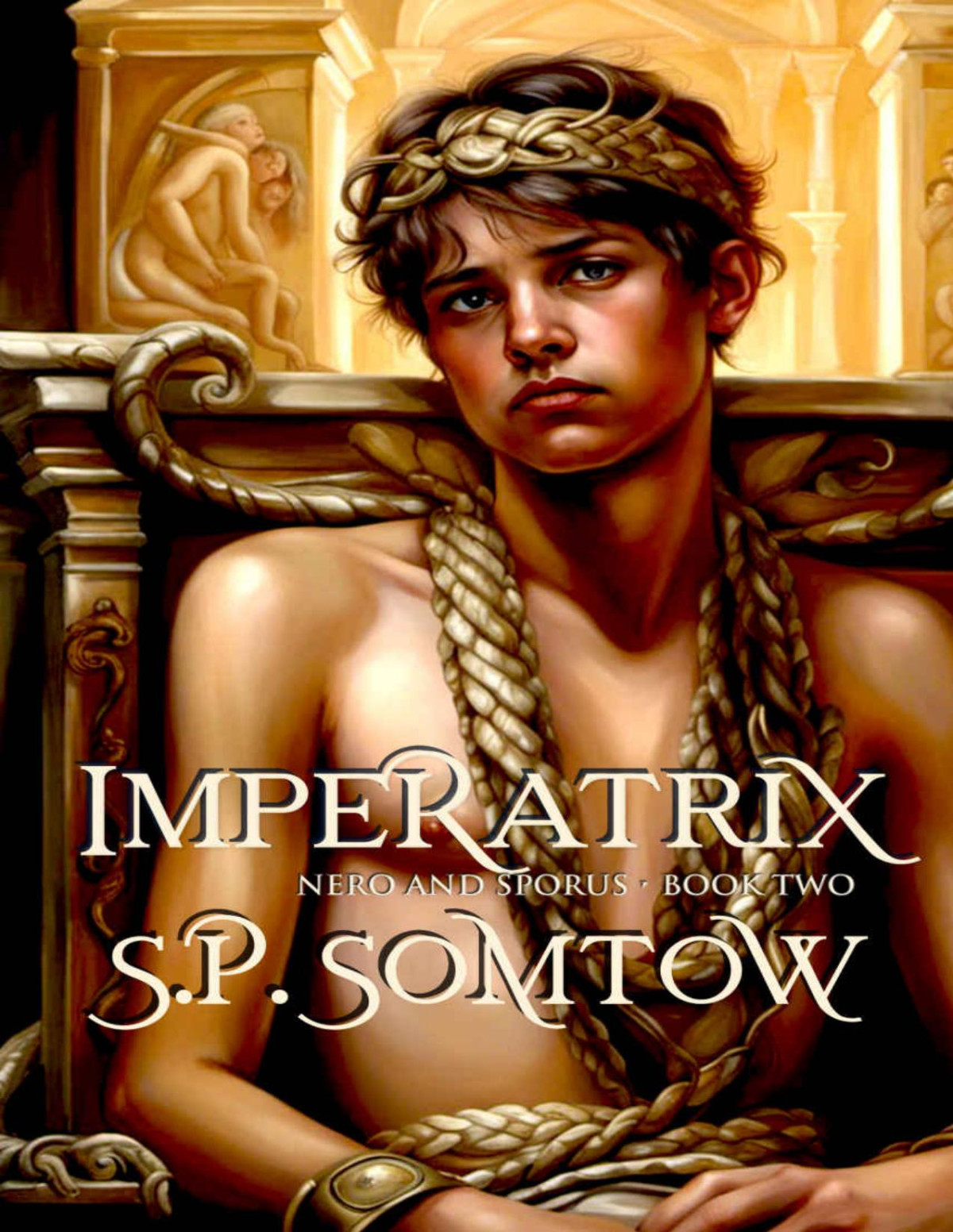 Imperatrix The Empress Who Was Once A Slave S P Somtow