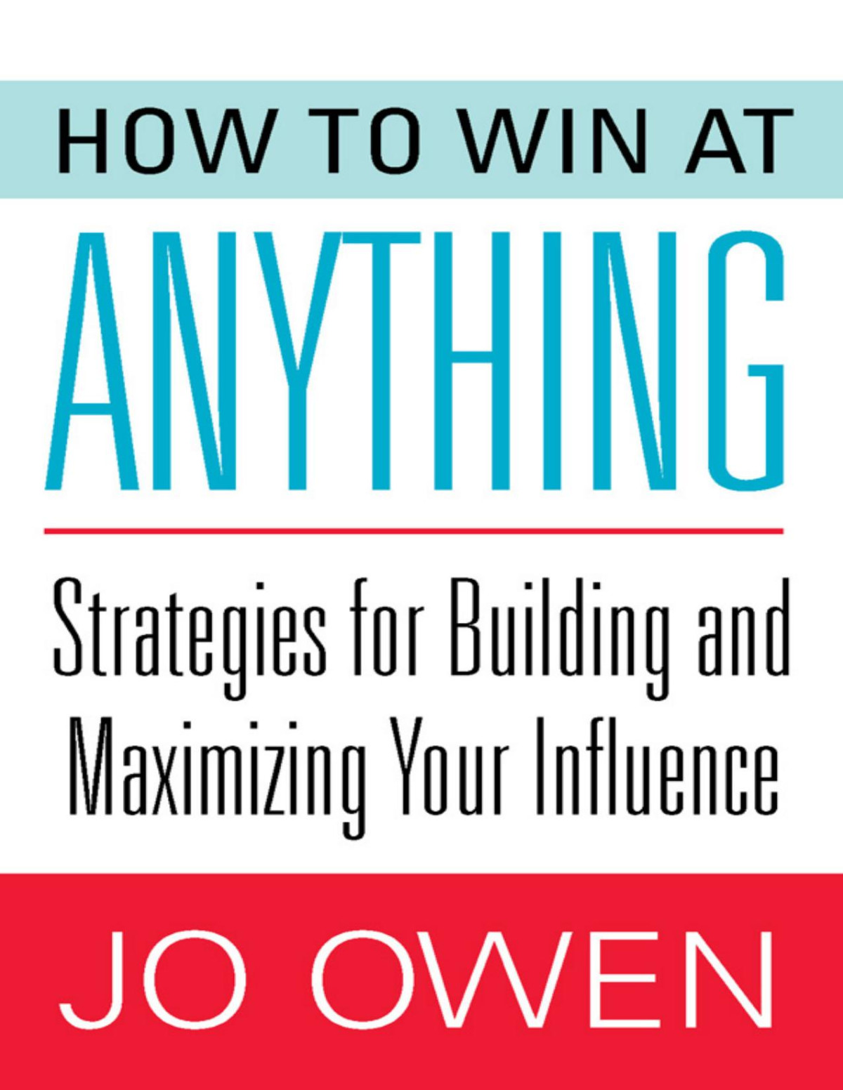 How To Win At Anything Jo Owen