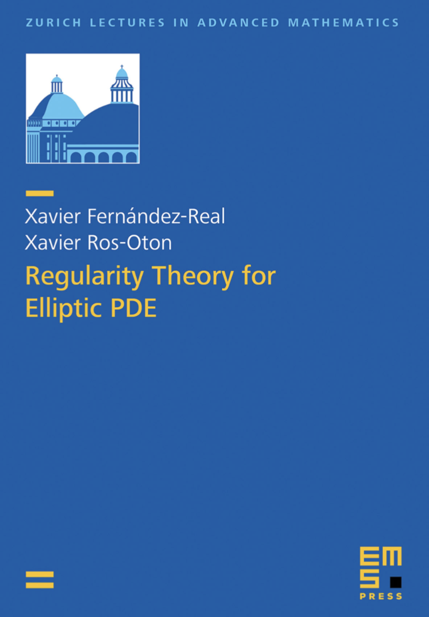 Regularity Theory For Elliptic Pde Zurich Lectures In Advanced Mathematics 28 Xavier Fernndezreal