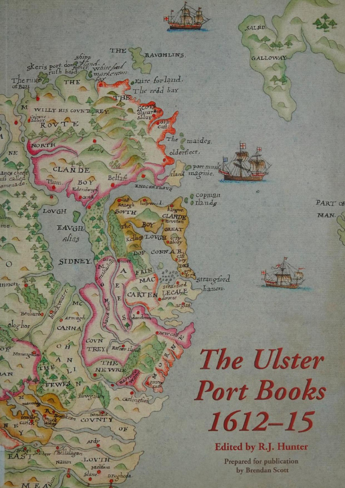 The Ulster Port Books 161215 R J Hunter Brendan Scott