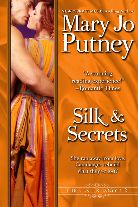 Silk And Secrets Mary Jo Putney