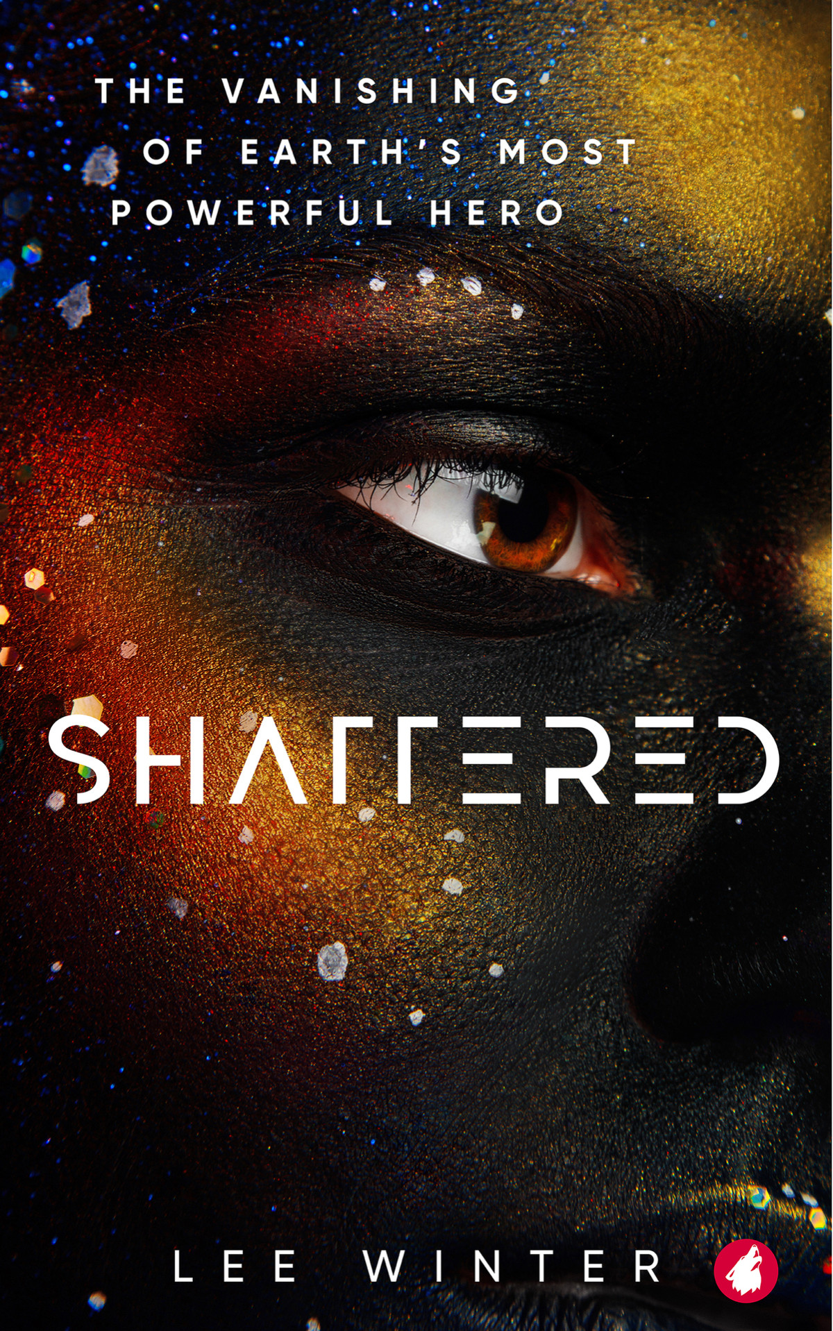 Shattered The Superheroine Collection Book 1 Lee Winter