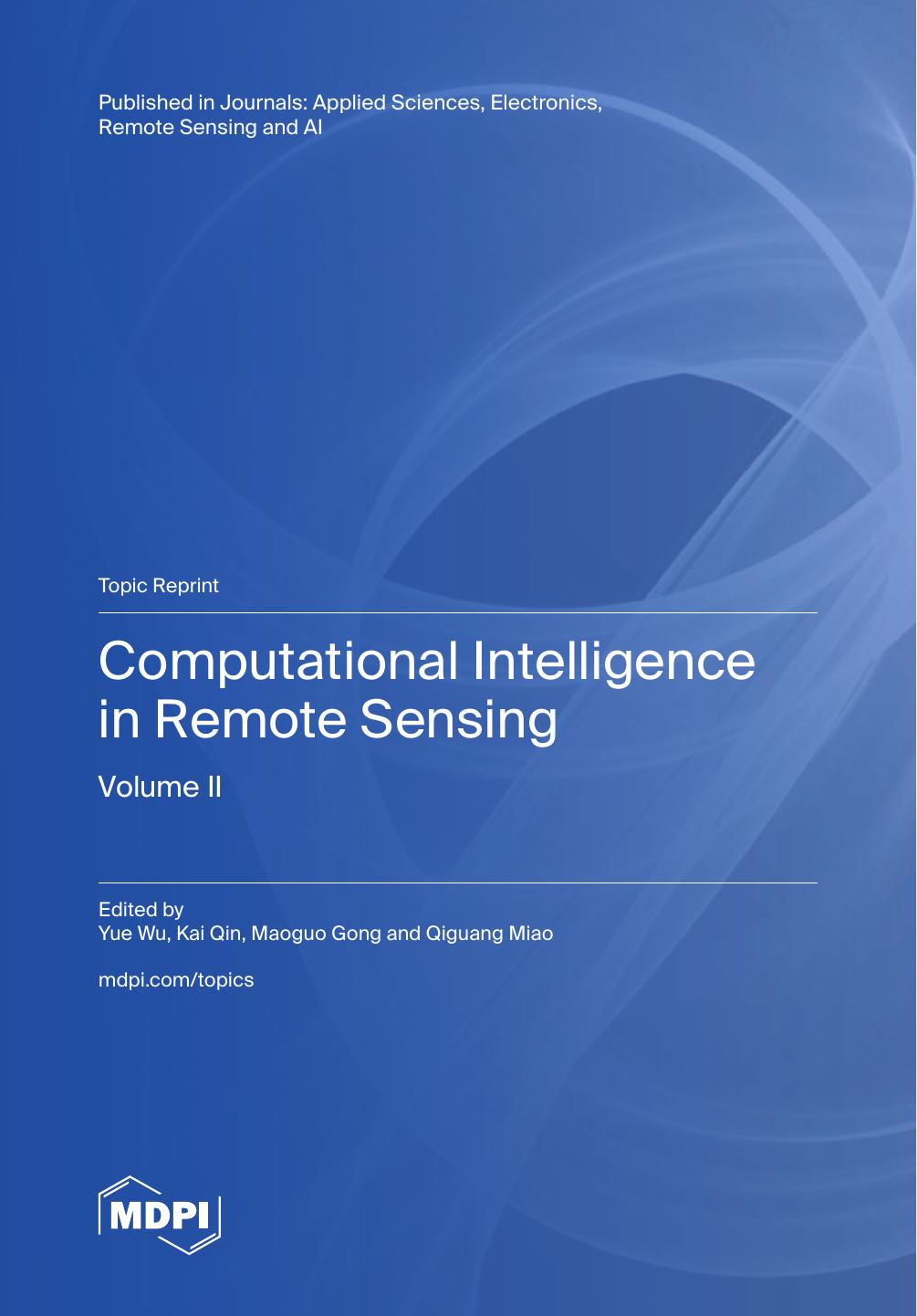 Computational Intelligence In Remote Sensing Volume Ii Yue Wu