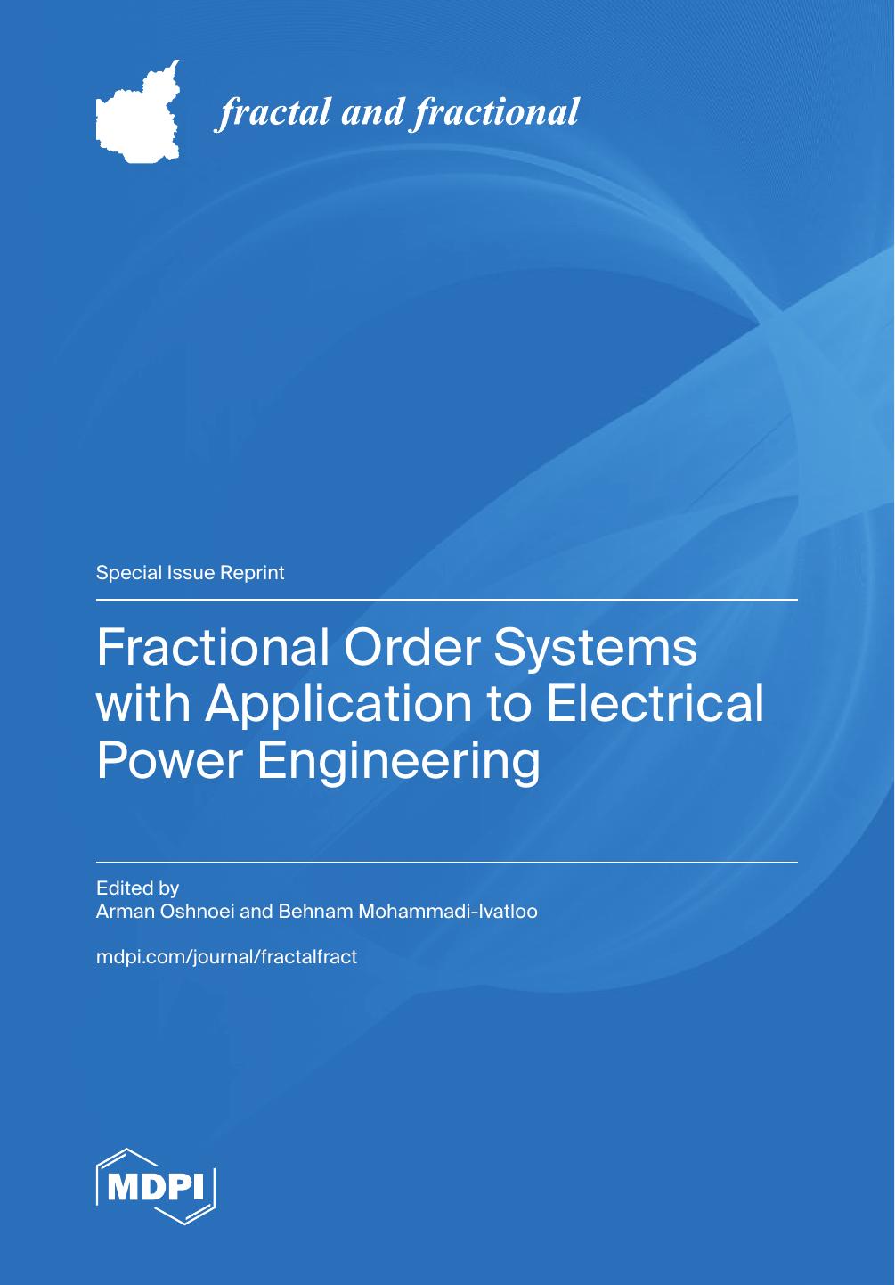Fractional Order Systems With Application To Electrical Power Engineering Arman Oshnoei