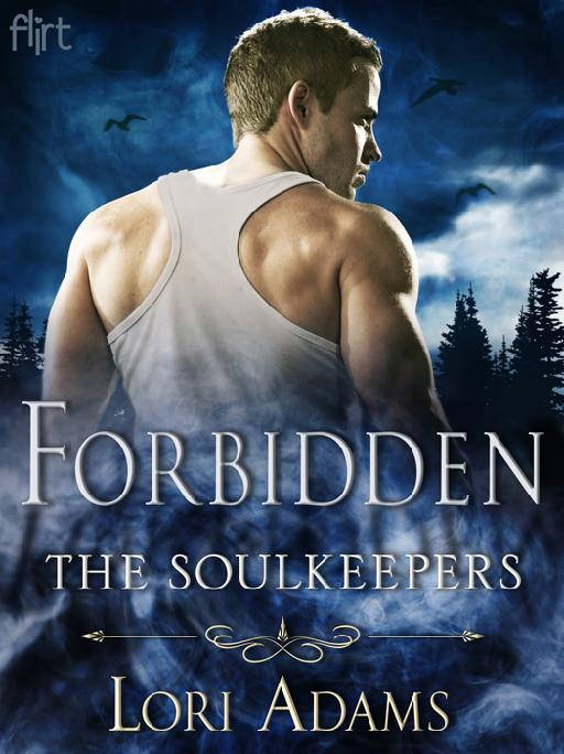 Forbidden The Soulkeepers Lori Adams