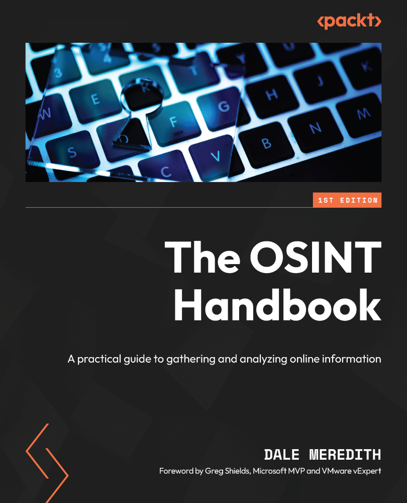 The Osint Handbook A Practical Guide To Gathering And Analyzing Online Information Dale Meredith