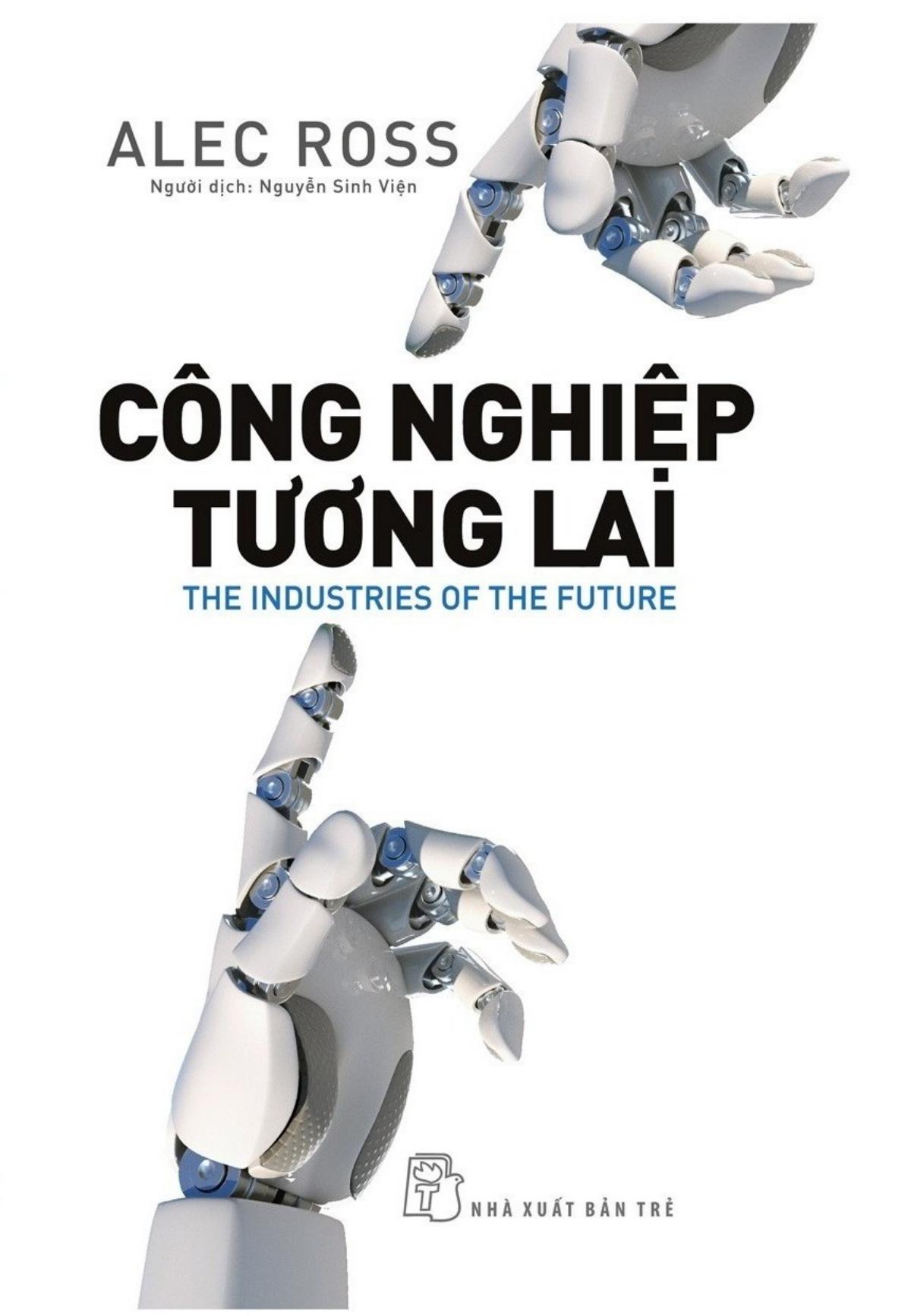 Công Nghiệp Tương Lai Alec Ross