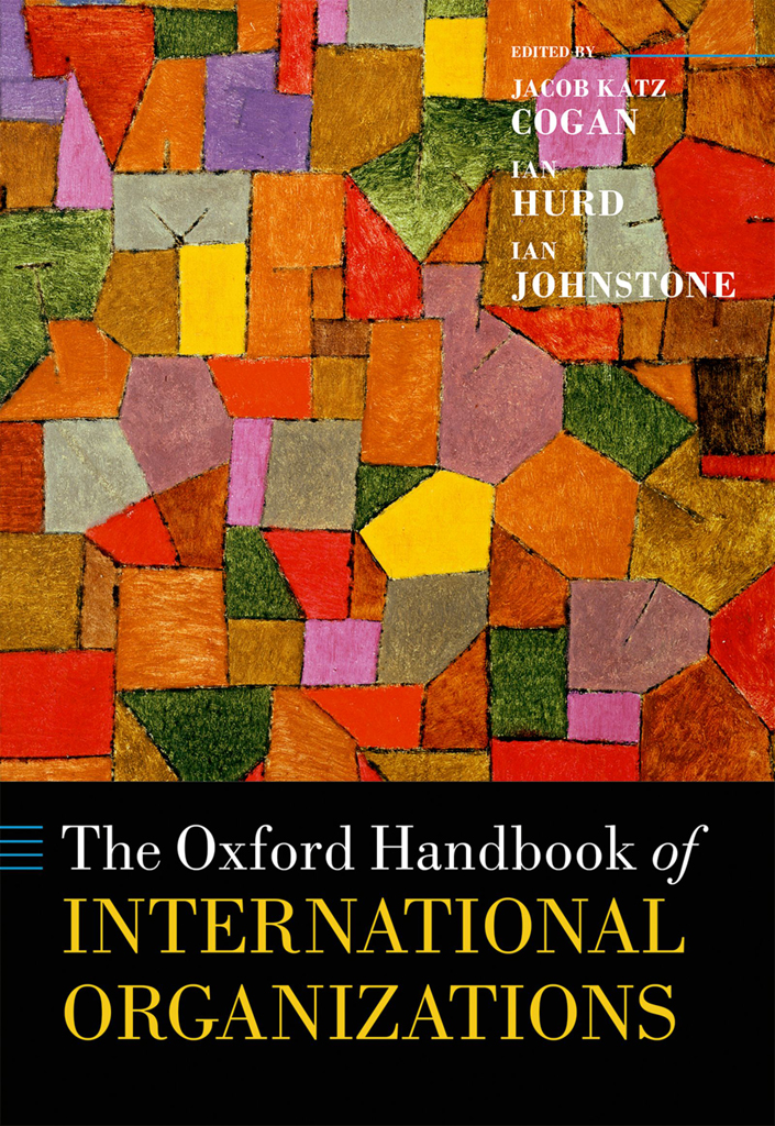 The Oxford Handbook Of International Organizations Jacob Katz Coganian Hurdian Johnstone