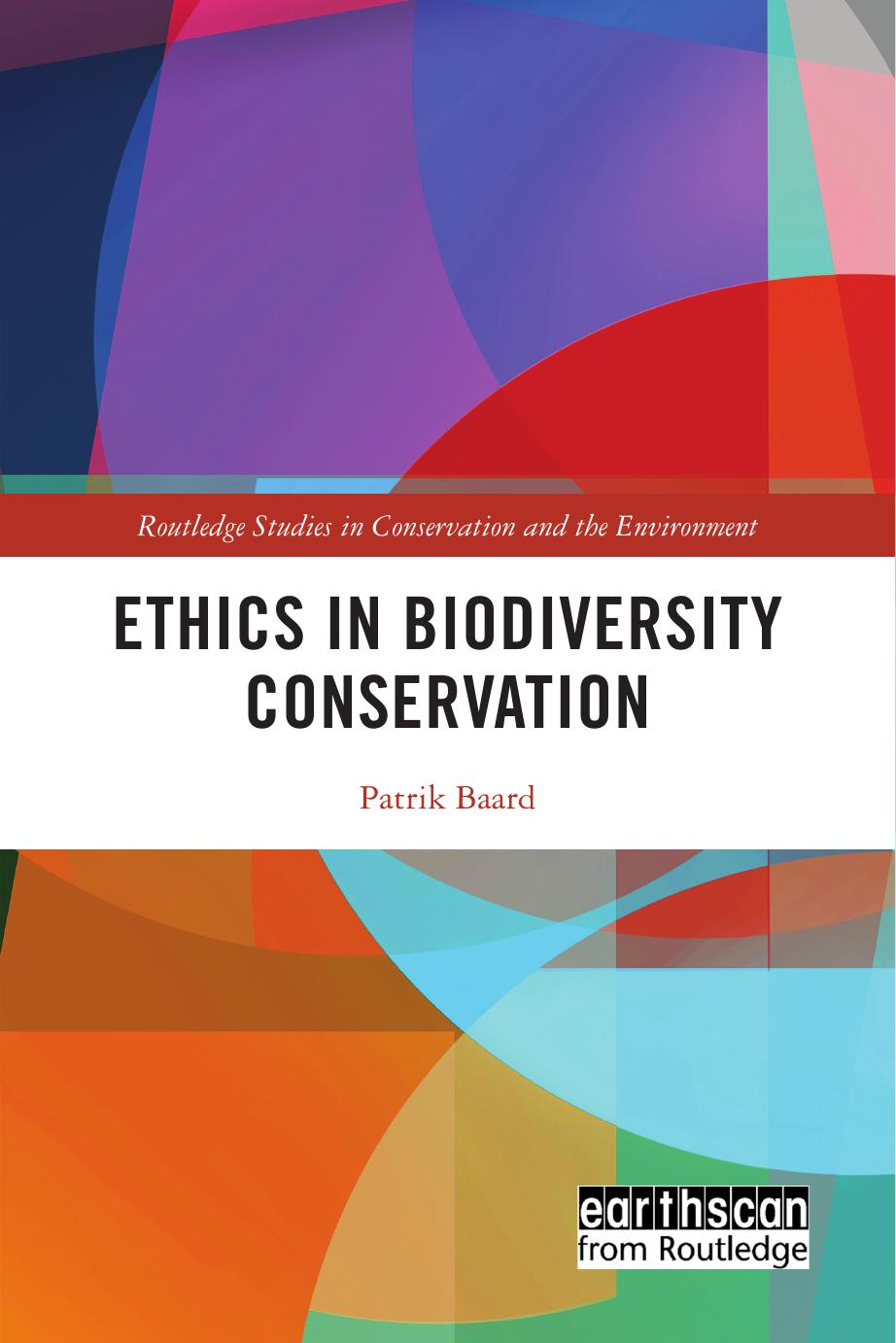 Ethics In Biodiversity Conservation Patrik Baard
