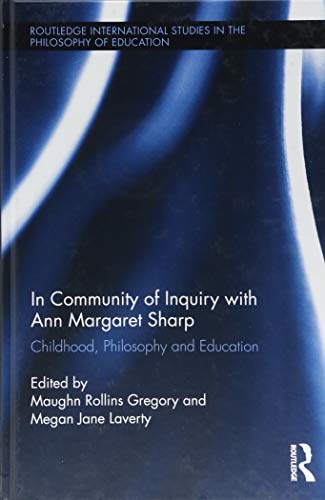 In Community Of Inquiry With Ann Margaret Sharp 1st Edition Ann Margaret Sharp