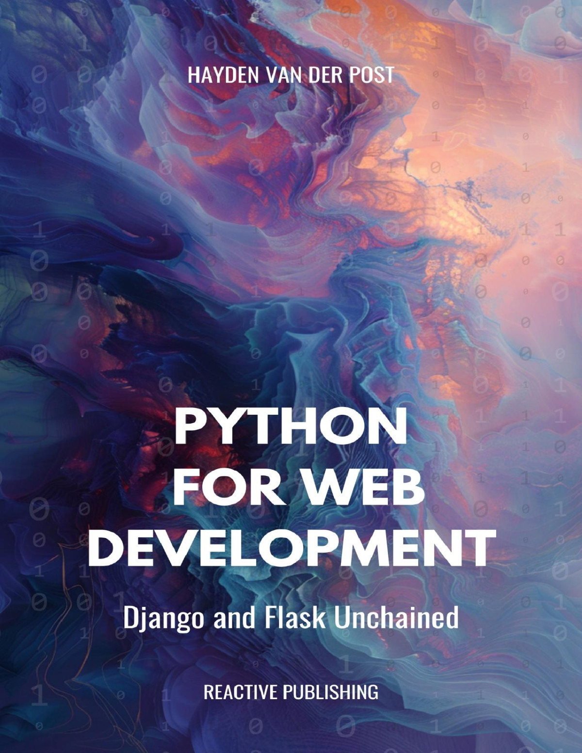 Python For Web Development Django Flask Unchained Bisette