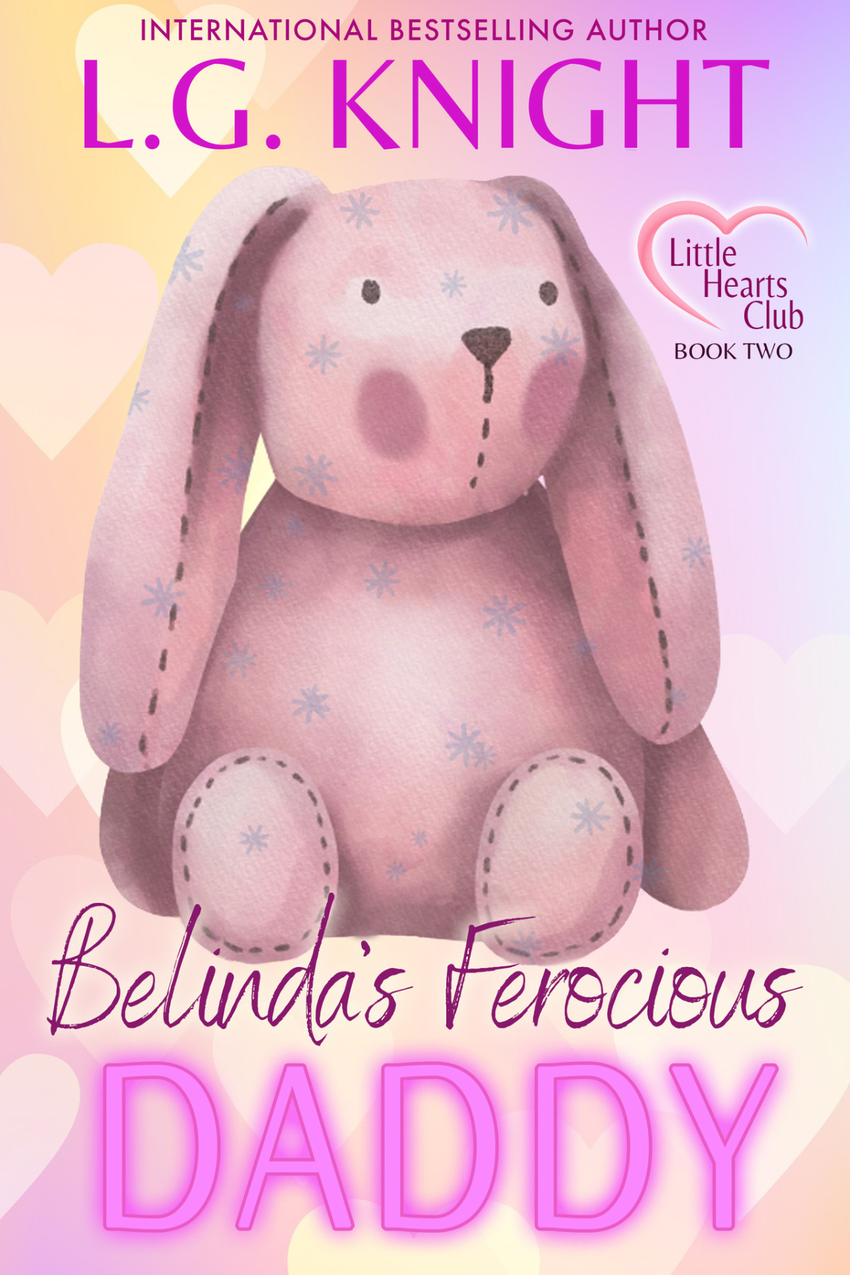 Belindas Ferocious Daddy Little Hearts Club Book 2 Lg Knight