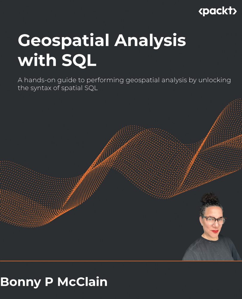 Geospatial Analysis With Sql Bonny P Mcclain