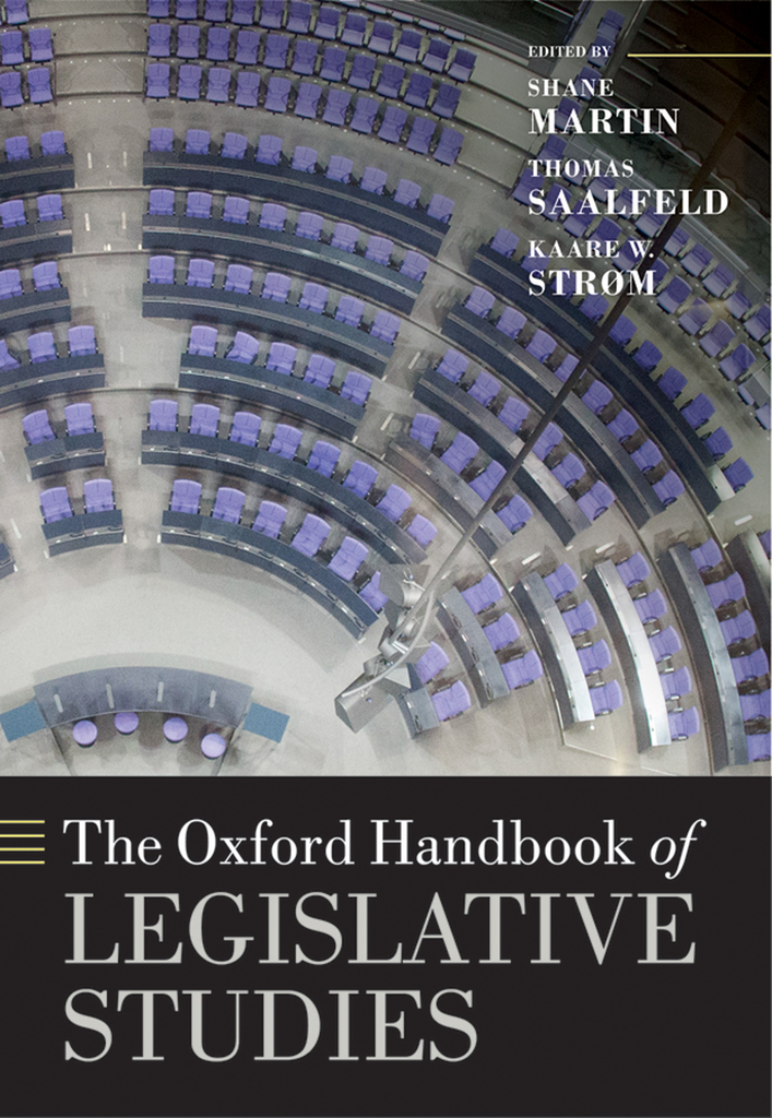 The Oxford Handbook Of Legislative Studies Shane Martinthomas Saalfeldkaare W Strm