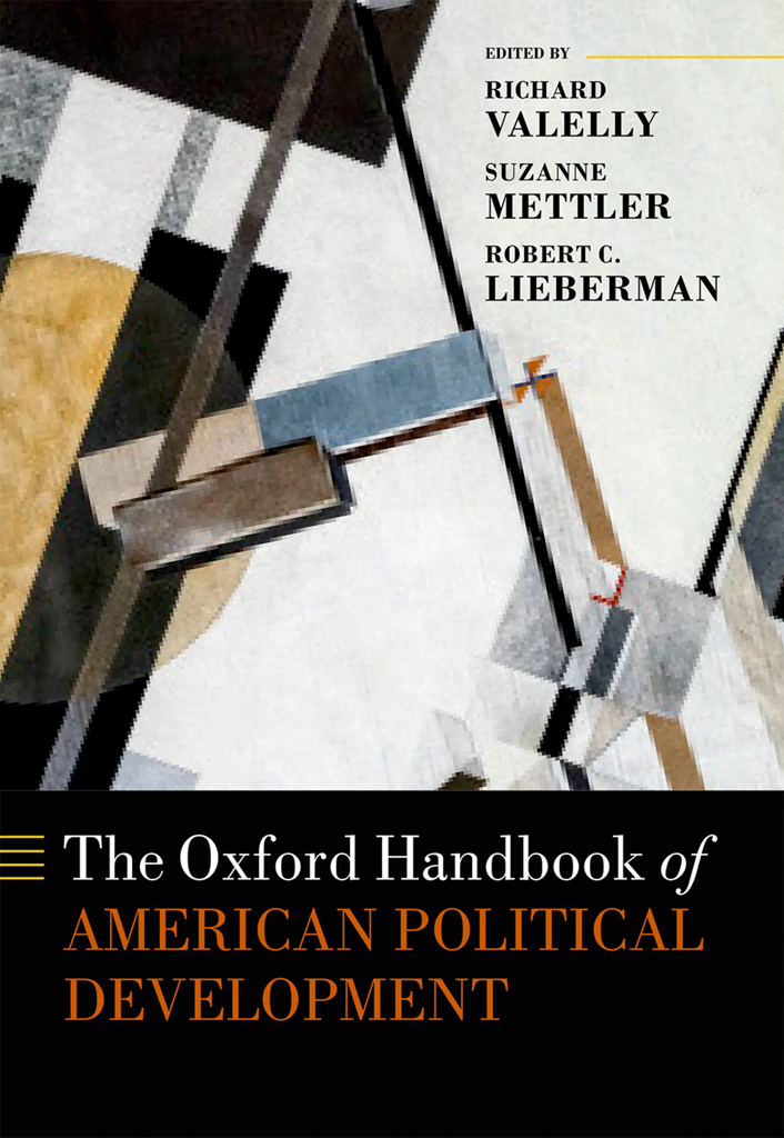 The Oxford Handbook Of American Political Development Richard M Valellysuzanne Mettlerrobert C Lieberman