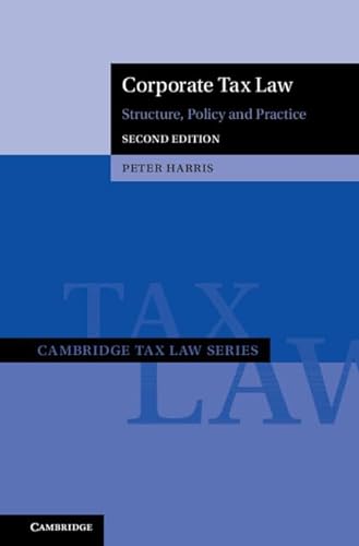 Corporate Tax Law Structure Policy And Practice 2nd Edition Peter Harris