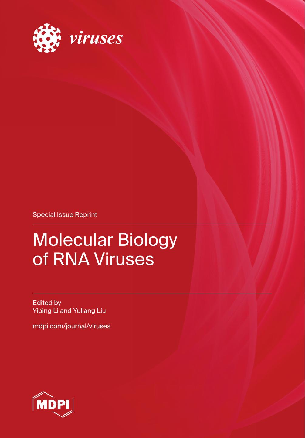 Molecular Biology Of Rna Viruses 1st Edition Yiping Li Yuliang Liu
