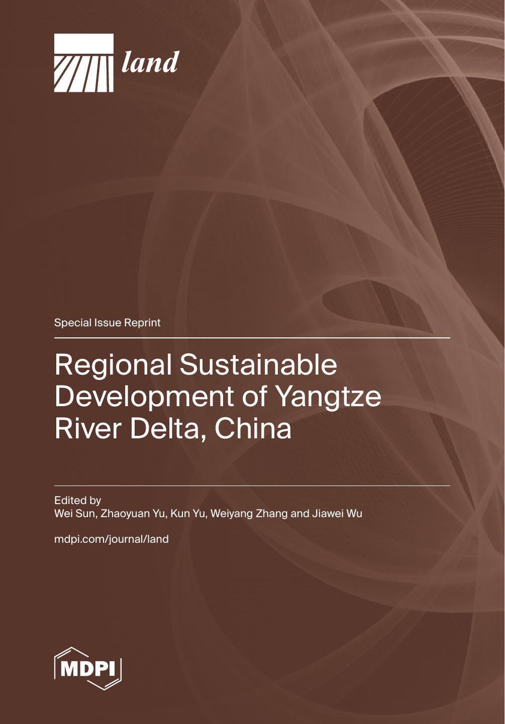 Regional Sustainable Development Of Yangtze River Delta China 1st Edition Wei Sun