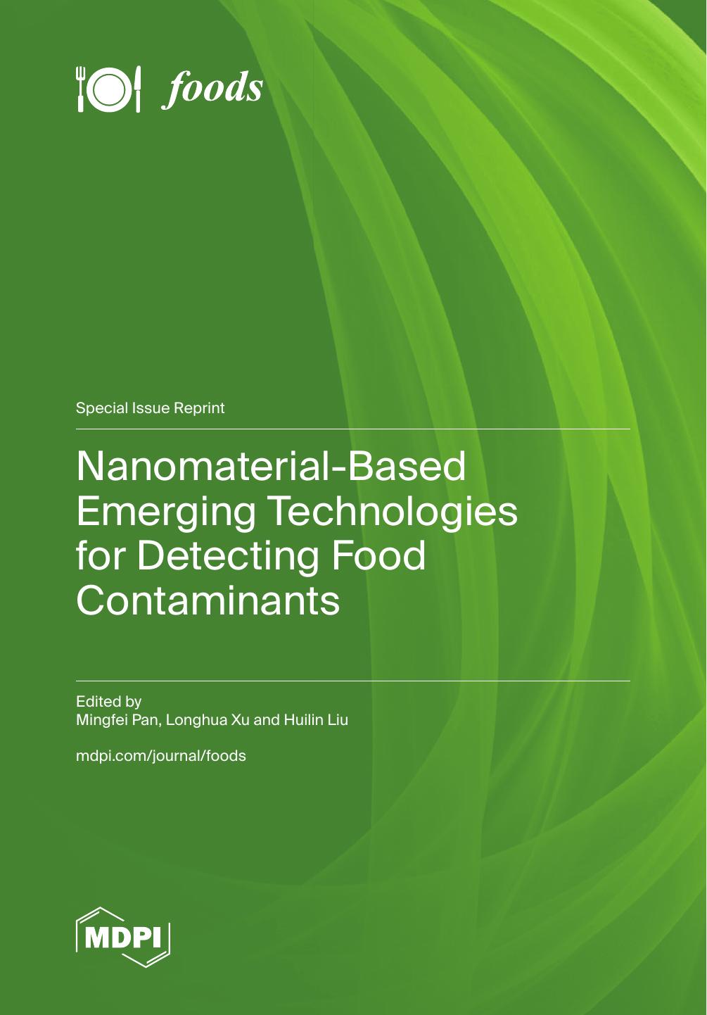 Nanomaterialbased Emerging Technologies For Detecting Food Contaminants 1st Edition Mingfei Pan