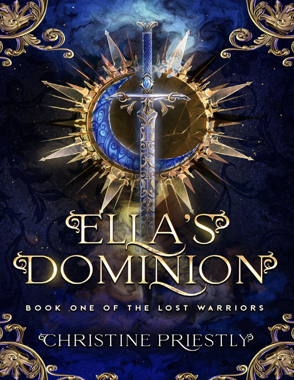 Ellas Dominion The Lost Warriors Book 1 Christine Priestly