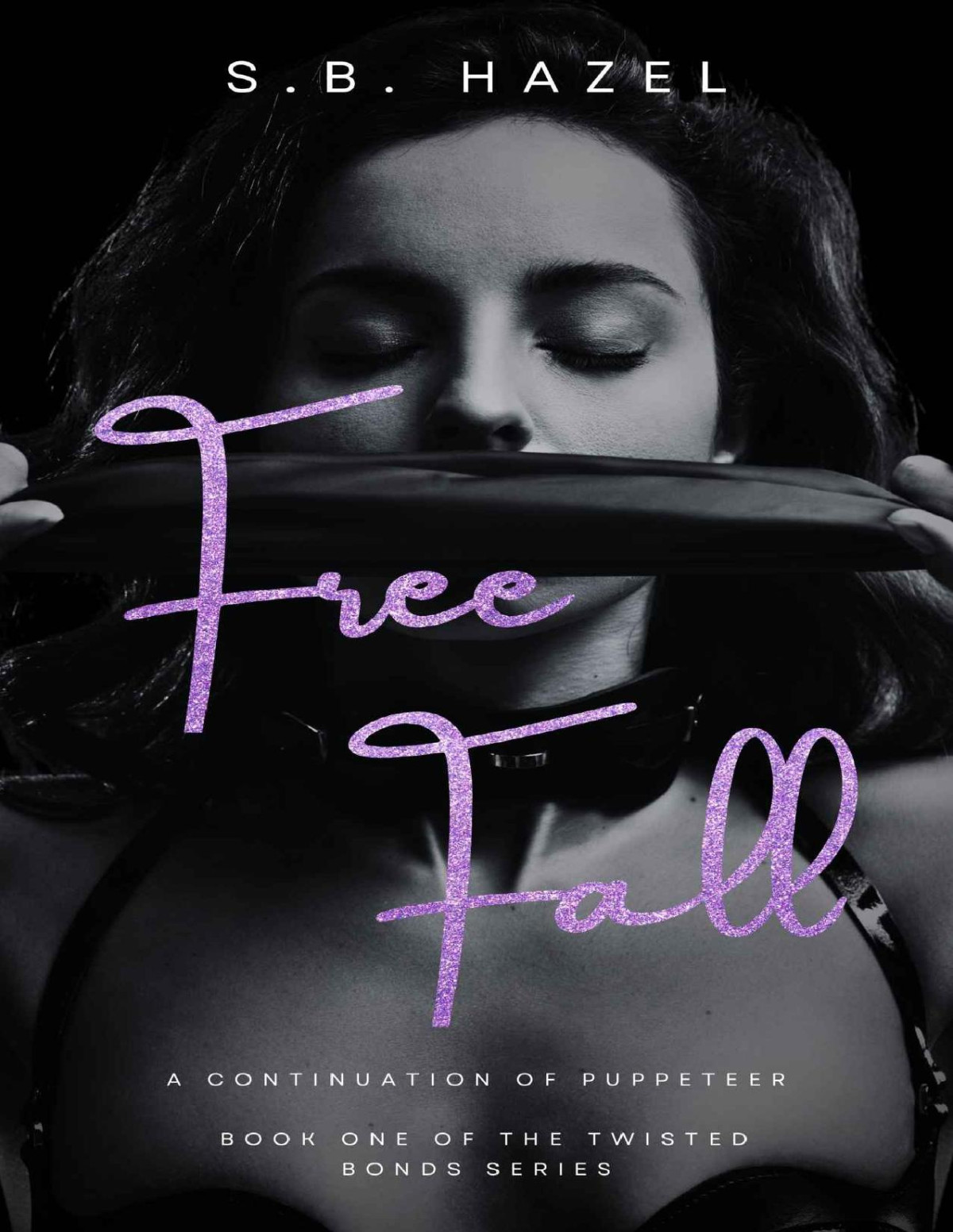 Free Fall Twisted Bonds Book 1 Sb Hazel