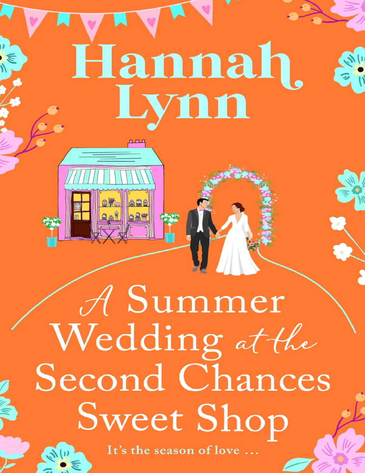 A Summer Wedding At The Second Chances Sweet Shop Hannah Lynn