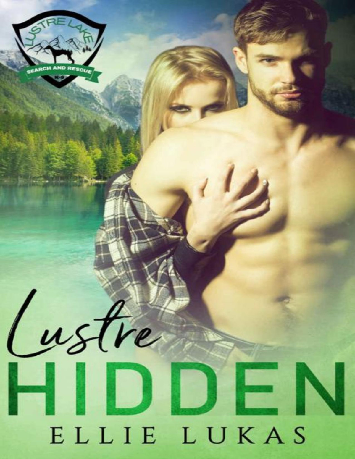 Lustre Hidden Lustre Lake Search And Rescue Book 3 Ellie Lukas