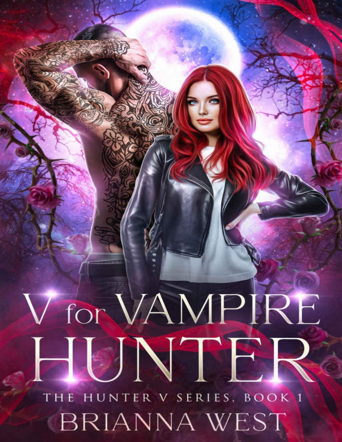 V For Vampire Hunter A Steamy Enemies To Lovers Paranormal Fantasy Romance Brianna West
