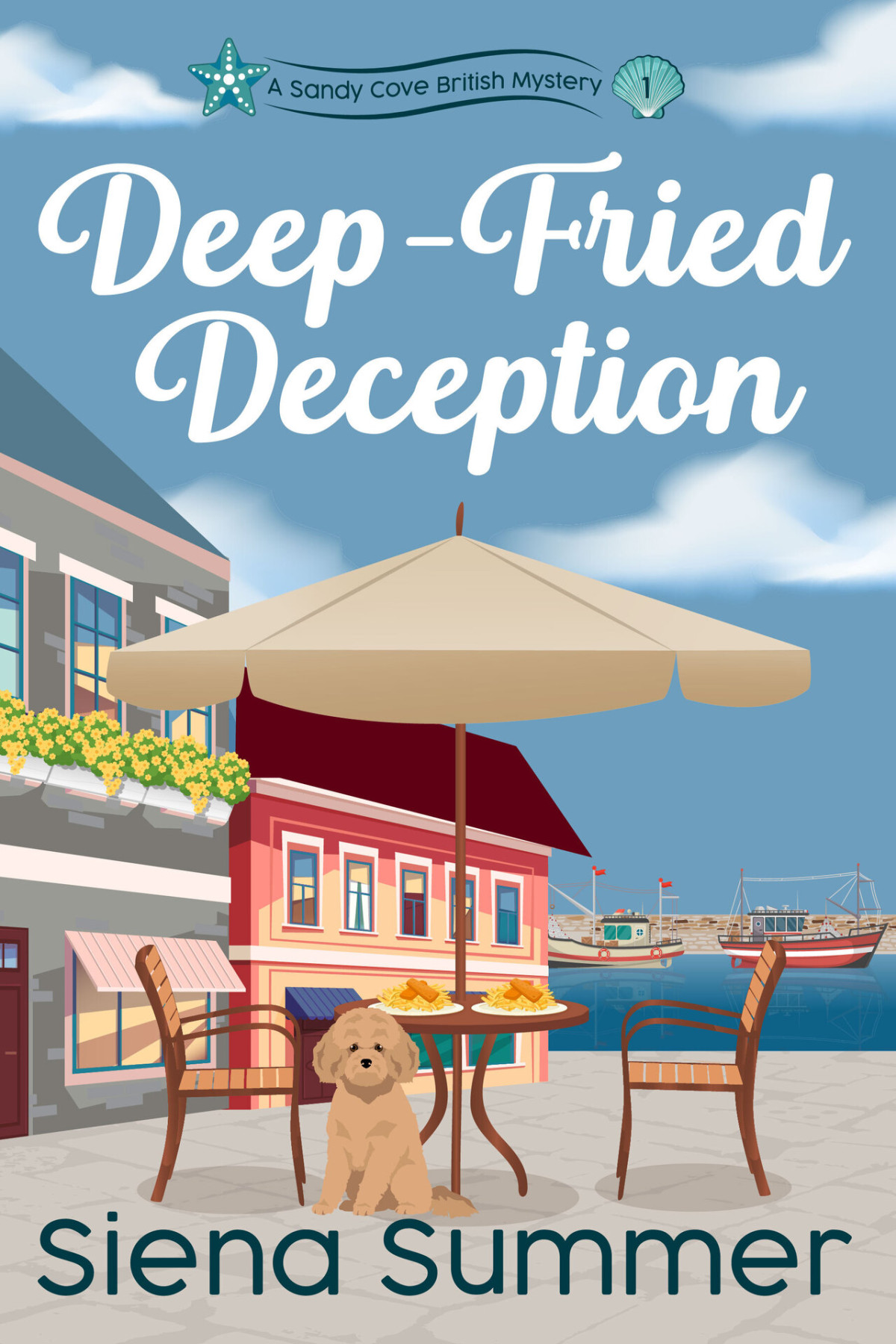 Deepfried Deception Sandy Cove British Mystery 1 Siena Summer