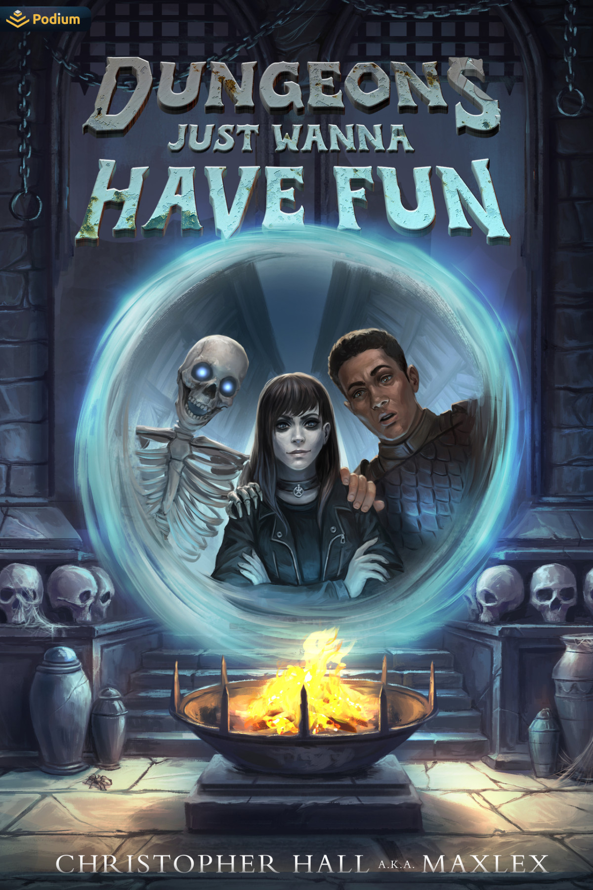 Dungeons Just Wanna Have Fun An Isekai Litrpg Christopher Hall Maxlex