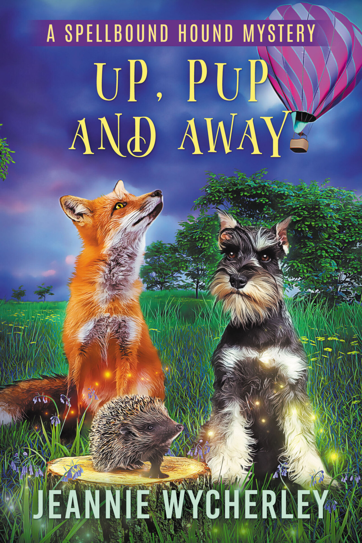 Up Pup And Away Spellbound Hound Mystery Book 7paranormal Cozy Animal Mystery Jeannie Wycherley