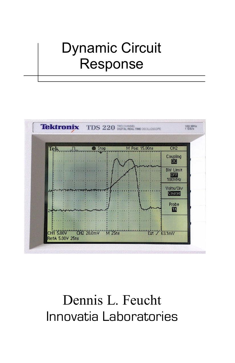 Dynamic Circuit Response Analog Circuit Design Volume 2 1st Edition Dennis L Feucht