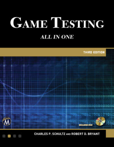 Game Testing All In One 3rd Edition 3rd Edition Charles P Schultz