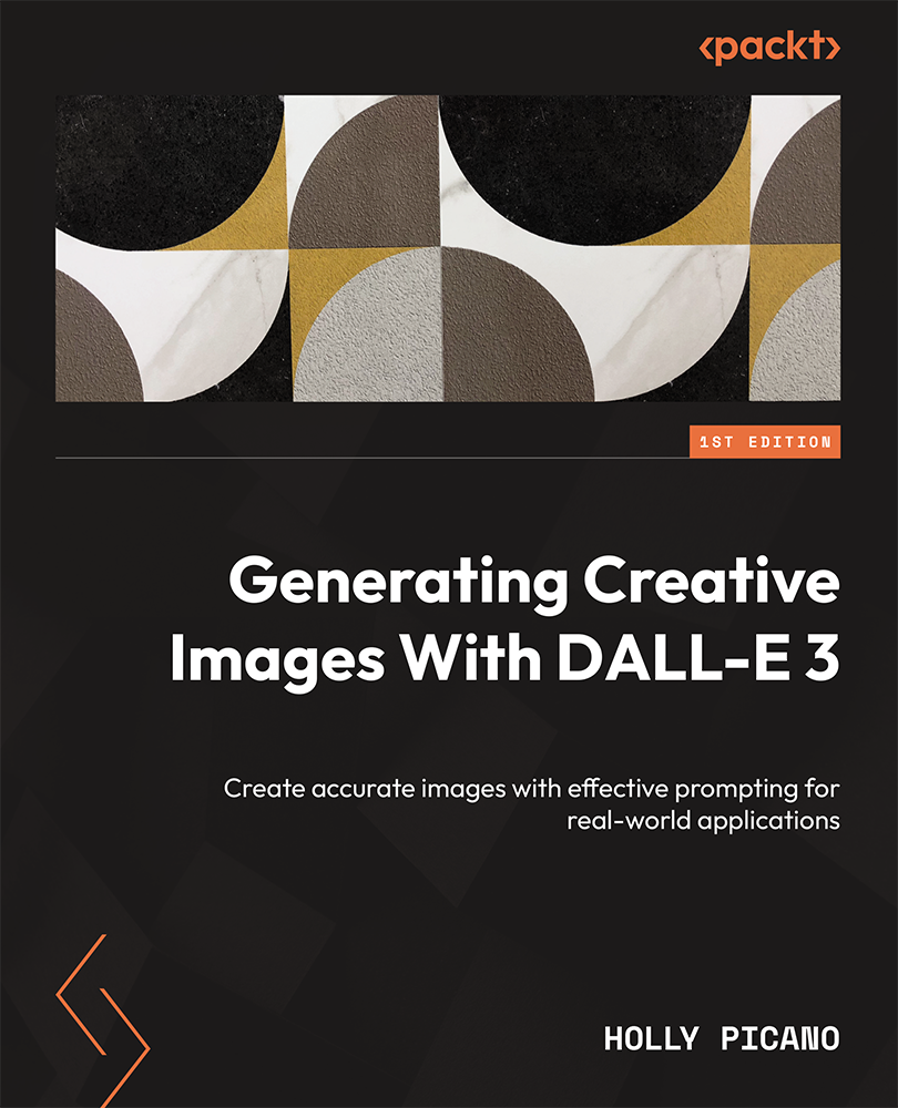 Generating Creative Images With Dalle 3 Create Accurate Images With Effective Prompting For Realworld Applications Holly Picano