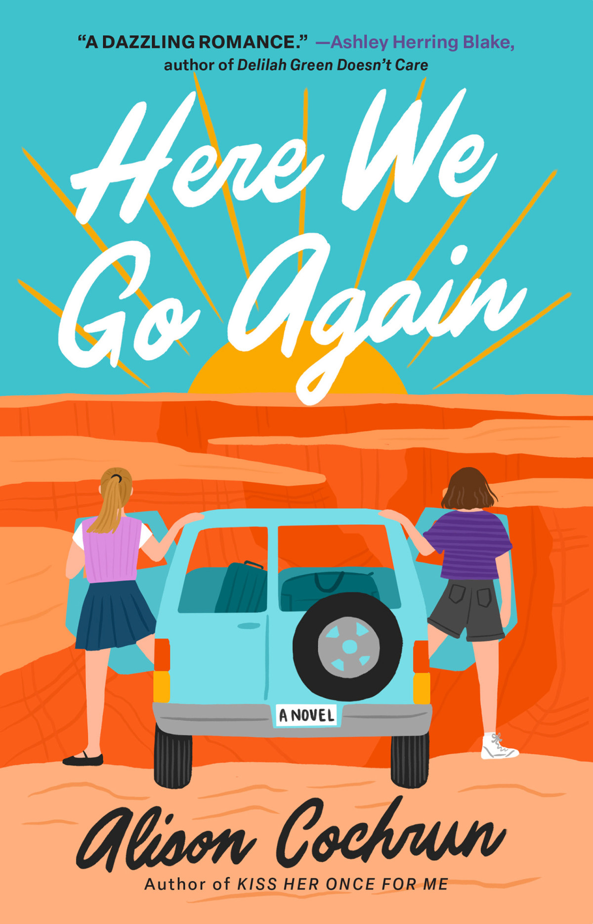 Here We Go Again 1st Edition Alison Cochrun