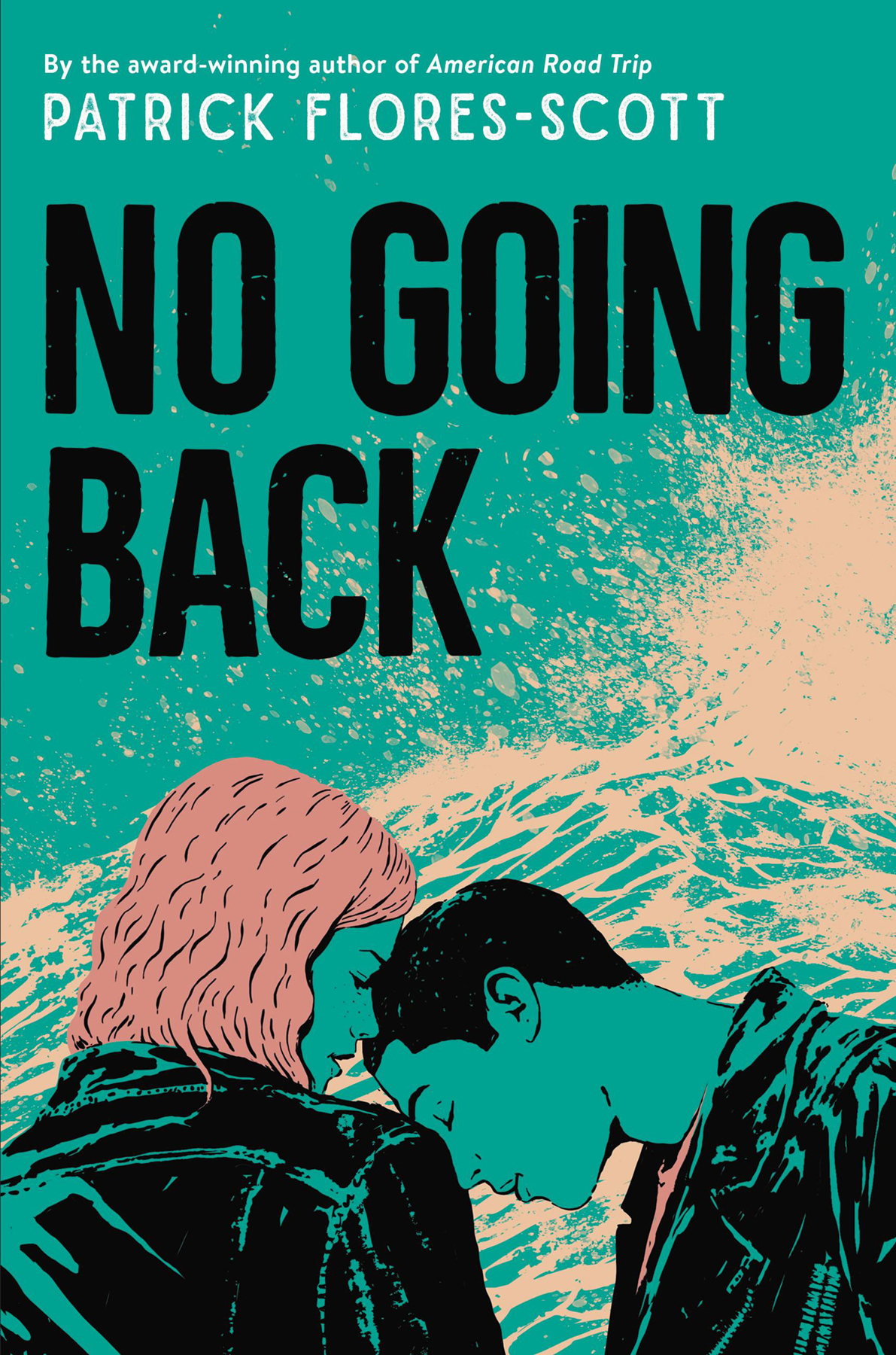 No Going Back Patrick Floresscott