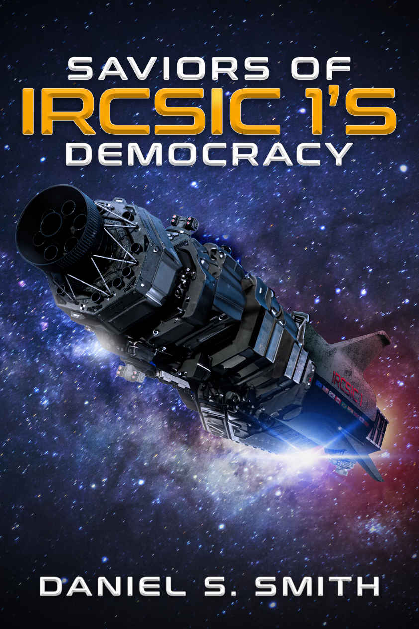 Saviors Of Ircsic 1s Democracy Daniel S Smith