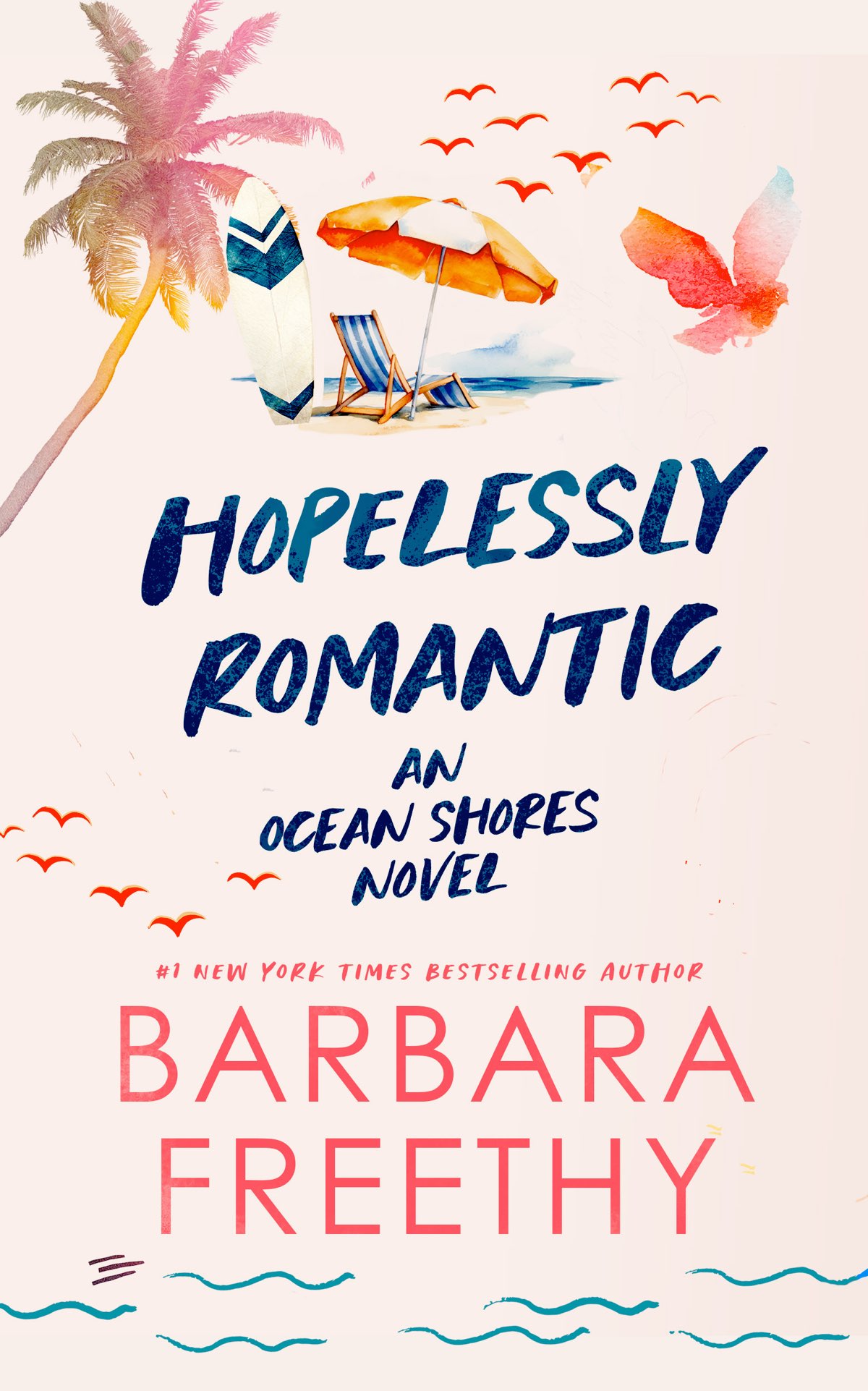 Hopelessly Romantic Barbara Freethy