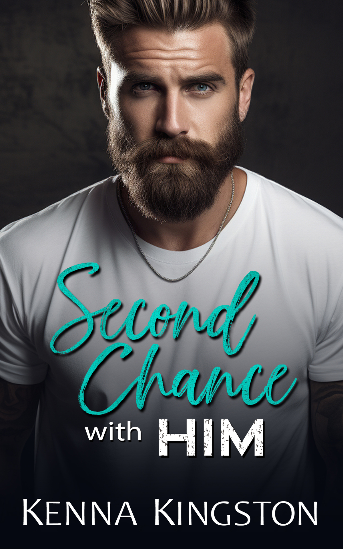 Second Chance With Him Kenna Kingston