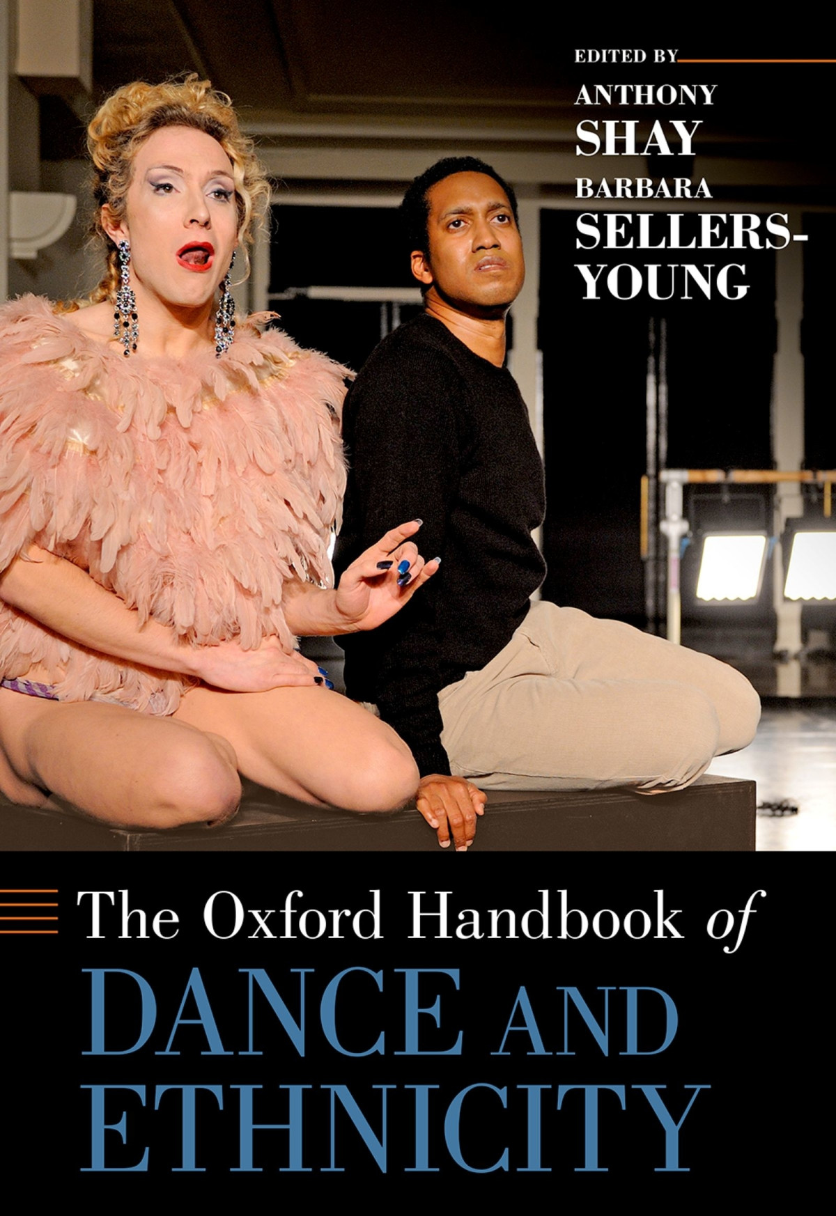 The Oxford Handbook Of Dance And Ethnicity Anthony Shaybarbara Sellersyoung