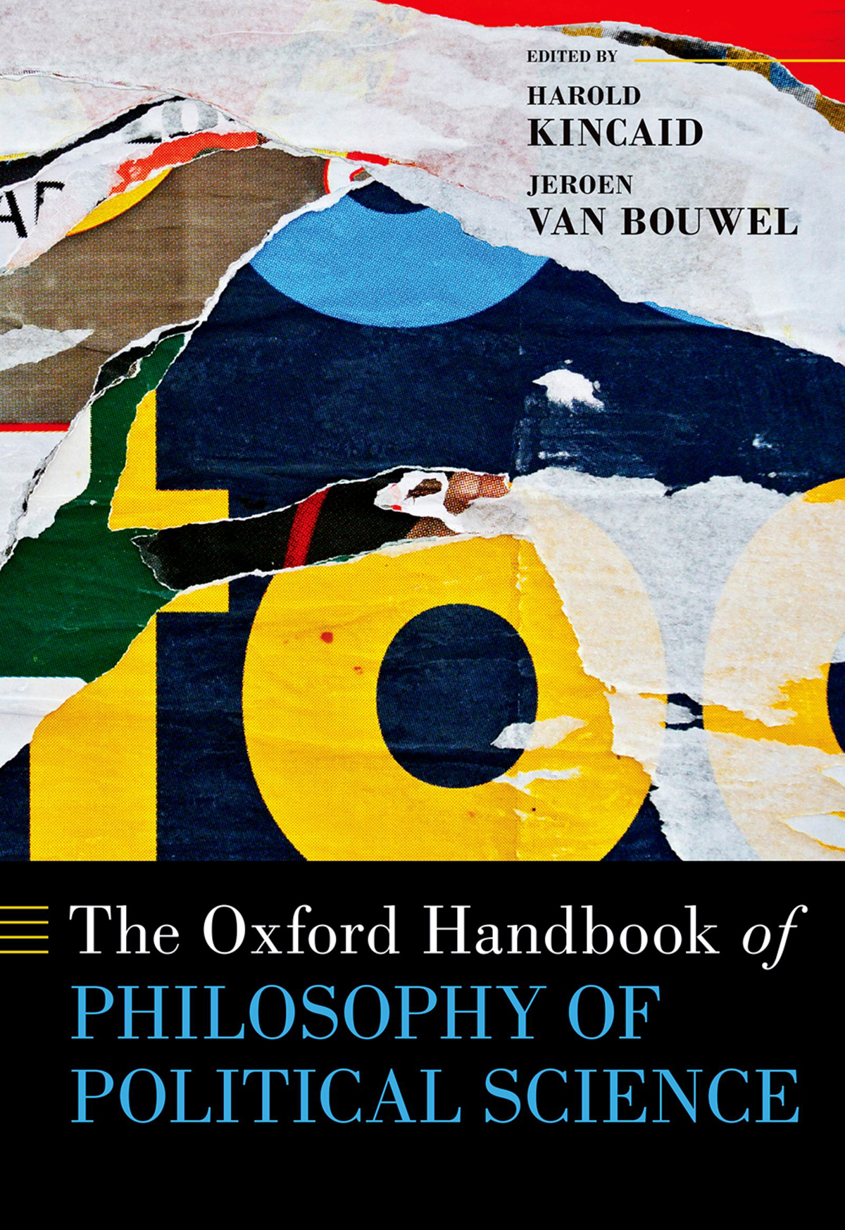 The Oxford Handbook Of Philosophy Of Political Science Harold Kincaidjeroen Van Bouwel