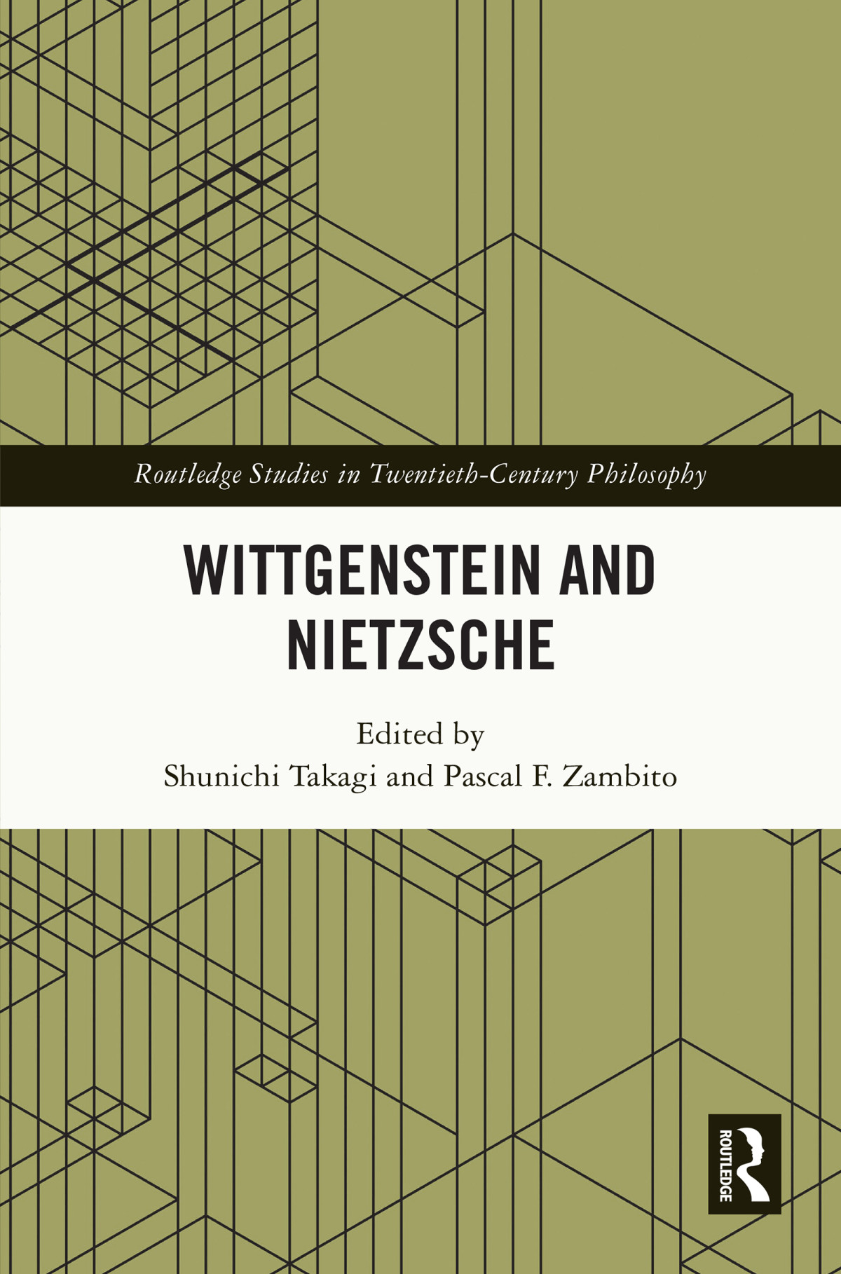 Wittgenstein And Nietzsche Shunichi Takagipascal F Zambito Pascal F Zambito