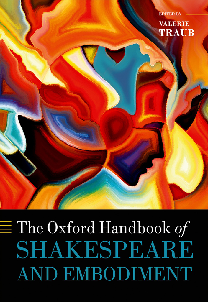 The Oxford Handbook Of Shakespeare And Embodiment Valerie Traub