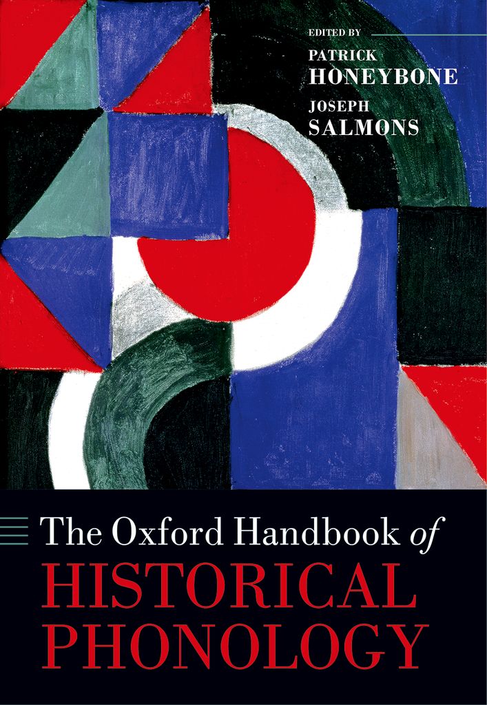 The Oxford Handbook Of Historical Phonology Patrick Honeybonejoseph Salmons
