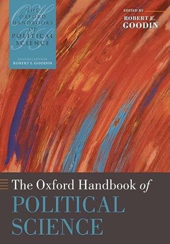 The Oxford Handbook Of Political Science Illustrated Robert E Goodin
