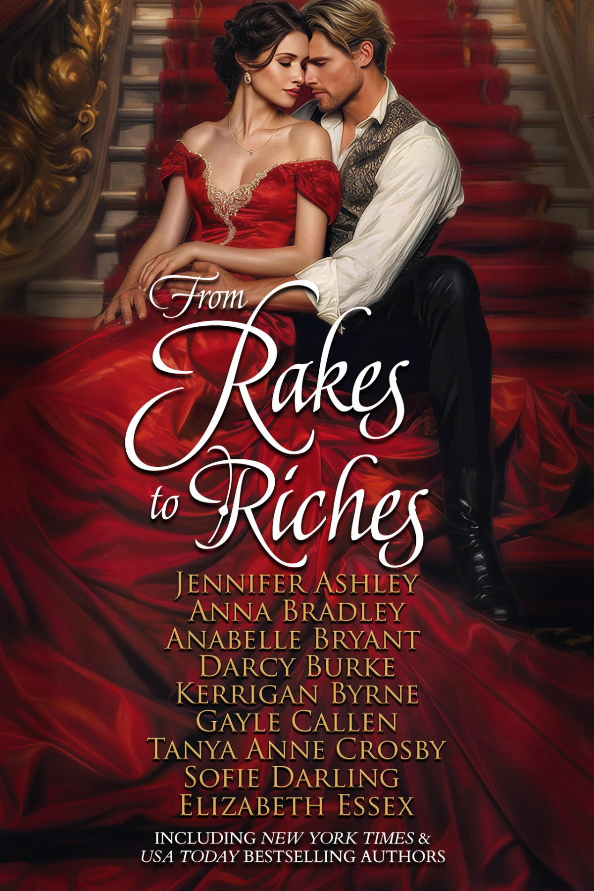 From Rakes To Riches Dukes Rakes Rogues Oh My Book 1 Jennifer Ashley Anna Bradley Anabelle Bryant Darcy Burke Kerrigan Byrne Gayle Callen Tanya Anne Crosby Sofie Darling Elizabeth Essex